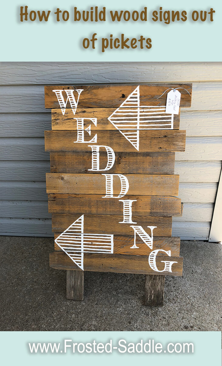 How to build wood signs out of pickets