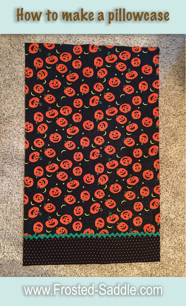 How to make a pillowcase